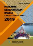 Welfare Indicators Of The People In The Ponorogo Regency 2019